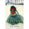 Gillian Slovo Ice Road