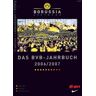 Borussia Dortmund Das Bvb-Jahrbuch 2006/07