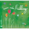 Hermann Löns Immer Wieder Frühling!: Frühlings-Hörbuch