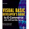 Noel Jerke Visual Basic Developers Guide E-Commerce With Asp And Sql Server, W. Cd-Rom (Developer'S Guides)