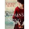 Lauren Kate The Orphan'S Song