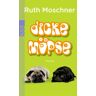 Ruth Moschner Dicke Möpse