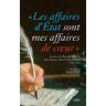 Annie Duprat Les Affaires D'État Sont Mes Affaires De Coeur