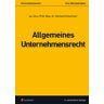 Gerhard Schummer Allgemeines Unternehmensrecht: Unternehmensrecht (Hr)