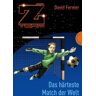 David Fermer Das Z-Team. Pepe Und Sein Team 03. Das Härteste Match Der Welt