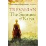 Trevanian Summer Of Katya