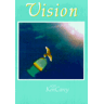 Ken Carey Vision