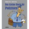 Thomas Zak Das Kleine Buch Für Polizisten