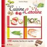 Miquel/Caroline La Cuisine De Caroline