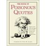 The Book Of Poisonous Quotes