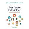 Jens Corssen Der Team-Entwickler: Gemeinsam Gewinnen Lernen