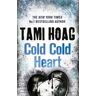 Tami Hoag Cold Cold Heart (Kovac & Liska)