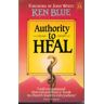 Ken Blue Authority To Heal