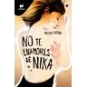 Meera Kean No Te Enamores De Nika (No Te Enamores 1) (Wattpad, Band 1)