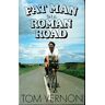 Tom Vernon Fat Man On A Roman Road