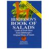 Henderson N Henderson'S Book Of Salads