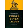 Lothar Reichel Kindertotenlieder: Schweinfurter Kriminalroman 1