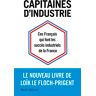 Loïk Le Floch-Prigent Capitaines D'Industrie