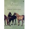 Paul Muldoon Horse Latitudes