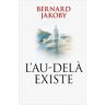 L'Au-Delà Existe