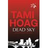 Tami Hoag Dead Sky (Kovac & Liska)