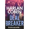 Harlan Coben Deal Breaker (Myron Bolitar 01)