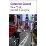 Catherin Cusset York, Jour D Un Cycle (Folio)