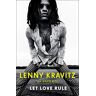 Lenny Kravitz Let Love Rule