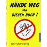 Jan van Helsing Hände Weg Von Diesem Buch!