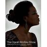 Deborah Davis The Oprah Winfrey Show: Reflections On An American Legacy