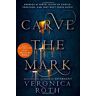 Veronica Roth Carve The Mark