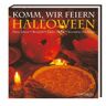 Komm, Wir Feiern Halloween