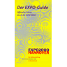 Der Expo- Guide. Offizieller Führer Durch Die Expo 2000
