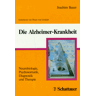 Joachim Bauer Die Alzheimer-Krankheit