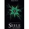 Marie Rapp Seele Aus Donner (Seelen-Saga, Band 4)