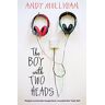 Andy Mulligan The Boy With Two Heads