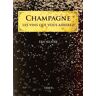 Eric CLATRE Champagne Les 150 Cuvees Que Vous Aimerez