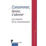 Revue Du Mauss N44 Consommer Donner S'Adonner