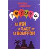 Keshavj Premiers Jeux Olymp.Roi Sage & Bouffon (Roman)