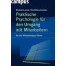 Michael Lorenz Praktische Psychologie Für Den Umgang Mit Mitarbeitern: Die Vier Mitarbeitertypen Führen