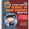 Steve Callaghan Family Guy: The Stewie Griffin School Of Hard Knocks Grad Pad