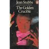 Jean Stubbs The Golden Crucible