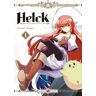 Nanaki Nanao Helck - Vol. 01: Tome 1