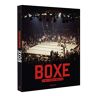 Boxe : De Ali À Tyson - L'Âge D'Or