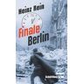 Heinz Rein Finale Berlin