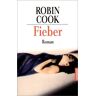 Robin Cook Fieber