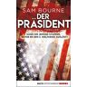 Der Präsident: Thriller