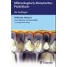 Wilhelm Nultsch Mikroskopisch- Botanisches Praktikum Für Anfänger (Broschiert)