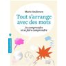 Tout S'Arrange Avec Des Mots