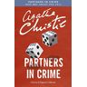 Agatha Christie Partners In Crime: A Tommy & Tuppence Collection (Tommy & Tuppence 2)